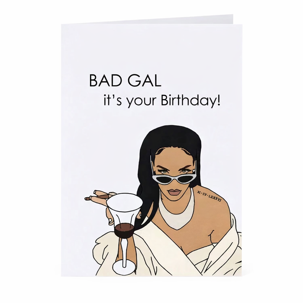 “Bad Gal, It’s Your Birthday!” Greeting Card